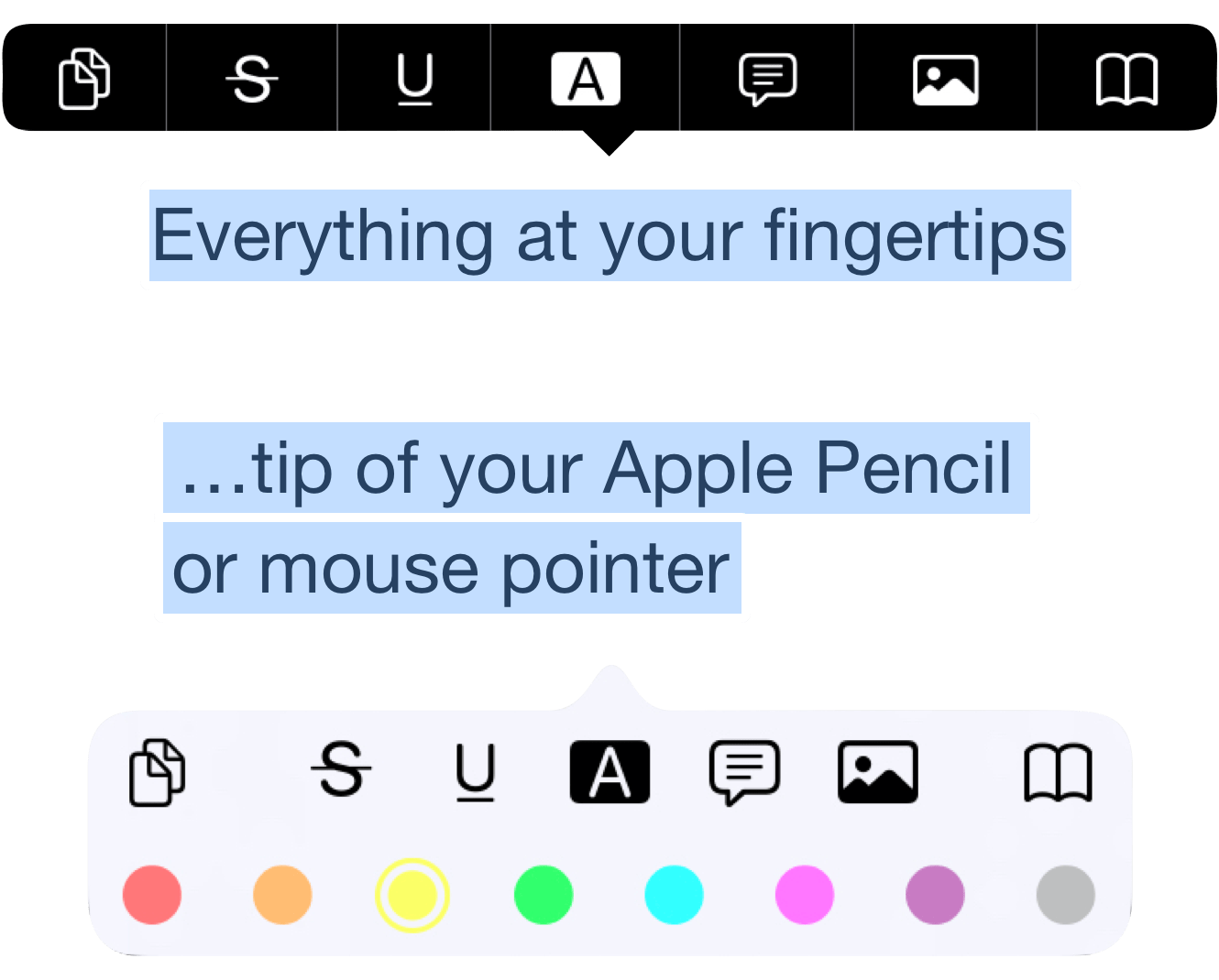 A text selection with an iPhone popover over it on top and a text selection witn an iPad annotation popover below on the bottom.